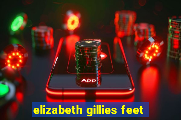 elizabeth gillies feet